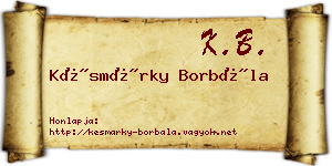 Késmárky Borbála névjegykártya